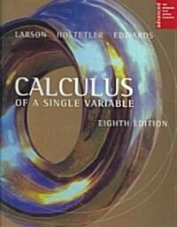 Calculus of a Single Variable (Hardcover, 8th)
