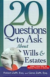 20 Questions to Ask about Wills & Estates (Paperback)