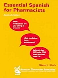 Essential Spanish for Pharmacists (Paperback, 2nd)