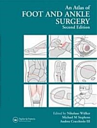 Atlas Foot and Ankle Surgery (Hardcover, 2 ed)