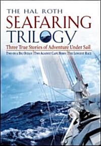 The Hal Roth Seafaring Trilogy (Hardcover)