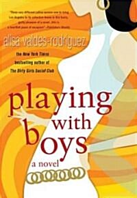 Playing With Boys (Paperback, Reprint)