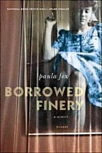 Borrowed Finery: A Memoir (Paperback)