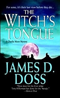 The Witchs Tongue (Mass Market Paperback)