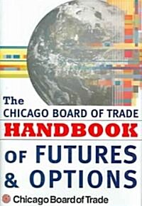Cbot Handbook of Futures and Options (Hardcover)