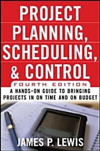 Project Planning, Scheduling, and Control (Hardcover, 4th)