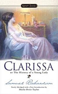 Clarissa or the History of a Young Lady (Mass Market Paperback)