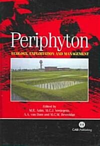 Periphyton : Ecology, Exploitation and Management (Hardcover)