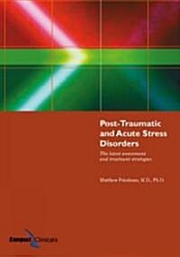 Post-traumatic And Acute Stress Disorders (Paperback, 4th)