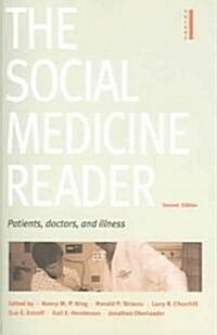 The Social Medicine Reader, Second Edition: Volume One: Patients, Doctors, and Illness (Paperback, 2)