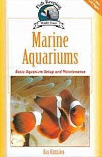 Marine Aquariums: Basic Aquarium Setup and Maintenance (Hardcover)