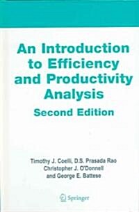 An Introduction to Efficiency and Productivity Analysis (Hardcover, 2, 2005)