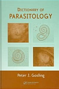Dictionary of Parasitology (Hardcover)