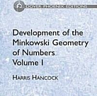 Development of the Minkowski Geometry of Numbers (Hardcover)