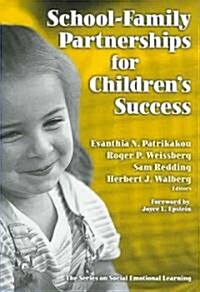 School-Family Partnerships for Childrens Success (Paperback)