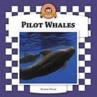 Pilot Whales (Anniversary) (Library Binding, Anniversary)