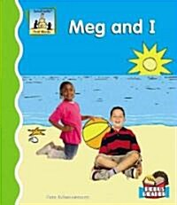 Meg and I (Library Binding)
