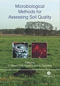 Microbiological Methods for Assessing Soil Quality (Hardcover)