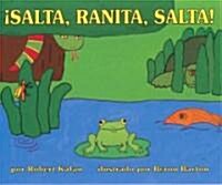 Salta, Ranita, Salta (Jump, Frog, Jump) (1 Paperback/1 CD) (Paperback)