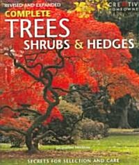 Complete Trees, Shrubs, & Hedges (Paperback, Revised, Expanded)