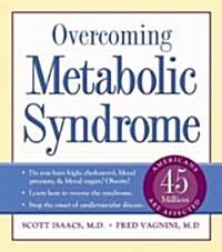 Overcoming Metabolic Syndrome (Paperback)