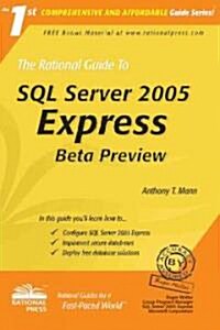 The Rational Guide to SQL Server 2005 Express (Paperback)