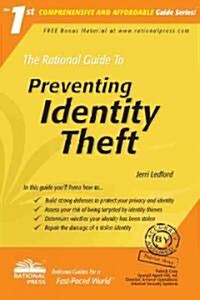 The Rational Guide to Preventing Identity Theft (Paperback)