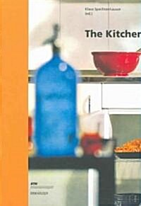 The Kitchen: Life World, Usage, Perspectives (Hardcover)