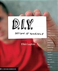[중고] D.I.Y. Design It Yourself (Paperback)
