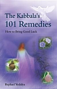 The Kabbalas 101 Remedies (Paperback)