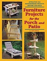Furniture Projects for the Porch And Patio (Paperback)