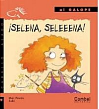 좸elena, Seleeena! (Paperback)