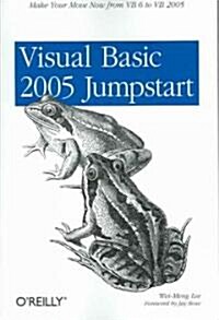 [중고] Visual Basic 2005 Jumpstart: Make Your Move Now from Vb6 to VB 2005 (Paperback)