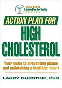Action Plan for High Cholesterol (Paperback)