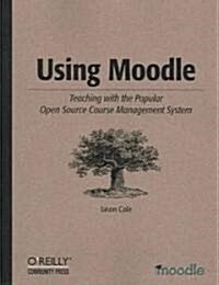 Using Moodle (Paperback)