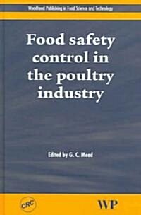 Food Safety Control in the Poultry Industry (Hardcover)