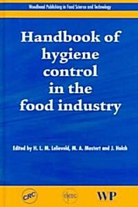 Handbook of Hygiene Control in the Food Industry (Hardcover)