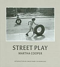 Street Play (Hardcover)