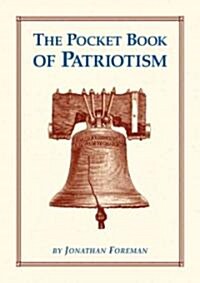 [중고] The Pocket Book of Patriotism (Hardcover)