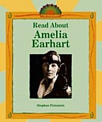 Read About Amelia Earhart (Library)