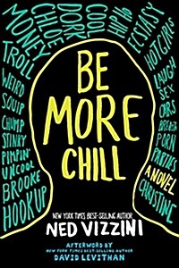 Be More Chill (Paperback, Reprint)