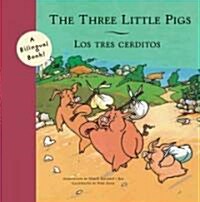 The Three Little Pigs/Los Tres Cerditos (Paperback)
