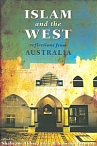 Islam and the West: Reflections from Australia (Paperback)