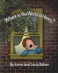 Where in the World Is Henry? (Hardcover)