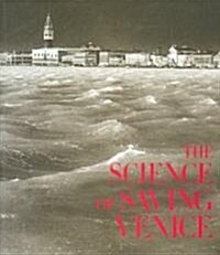 The Science of Saving Venice (Paperback)