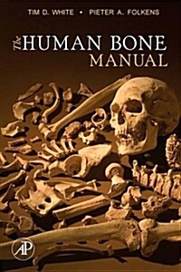 The Human Bone Manual (Paperback)