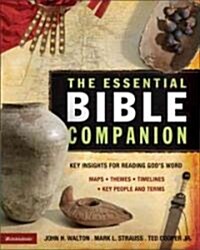 The Essential Bible Companion: Key Insights for Reading Gods Word (Paperback)