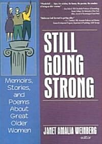 Still Going Strong (Paperback)