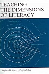 Teaching the Dimensions of Literacy (Paperback)