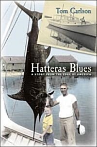 Hatteras Blues (Hardcover)